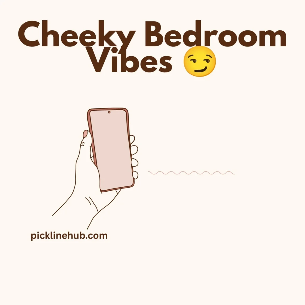 Cheeky Bedroom Vibes 