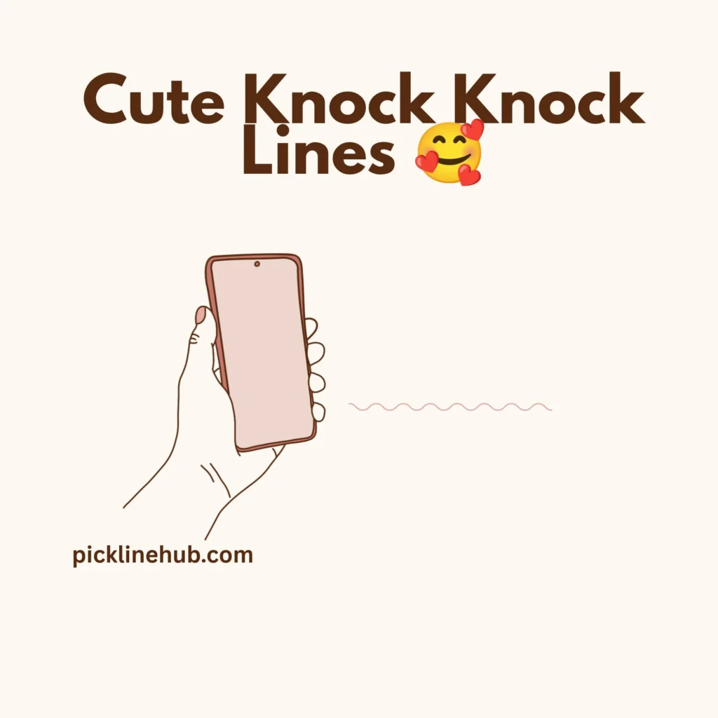 Cute Knock Knock Lines