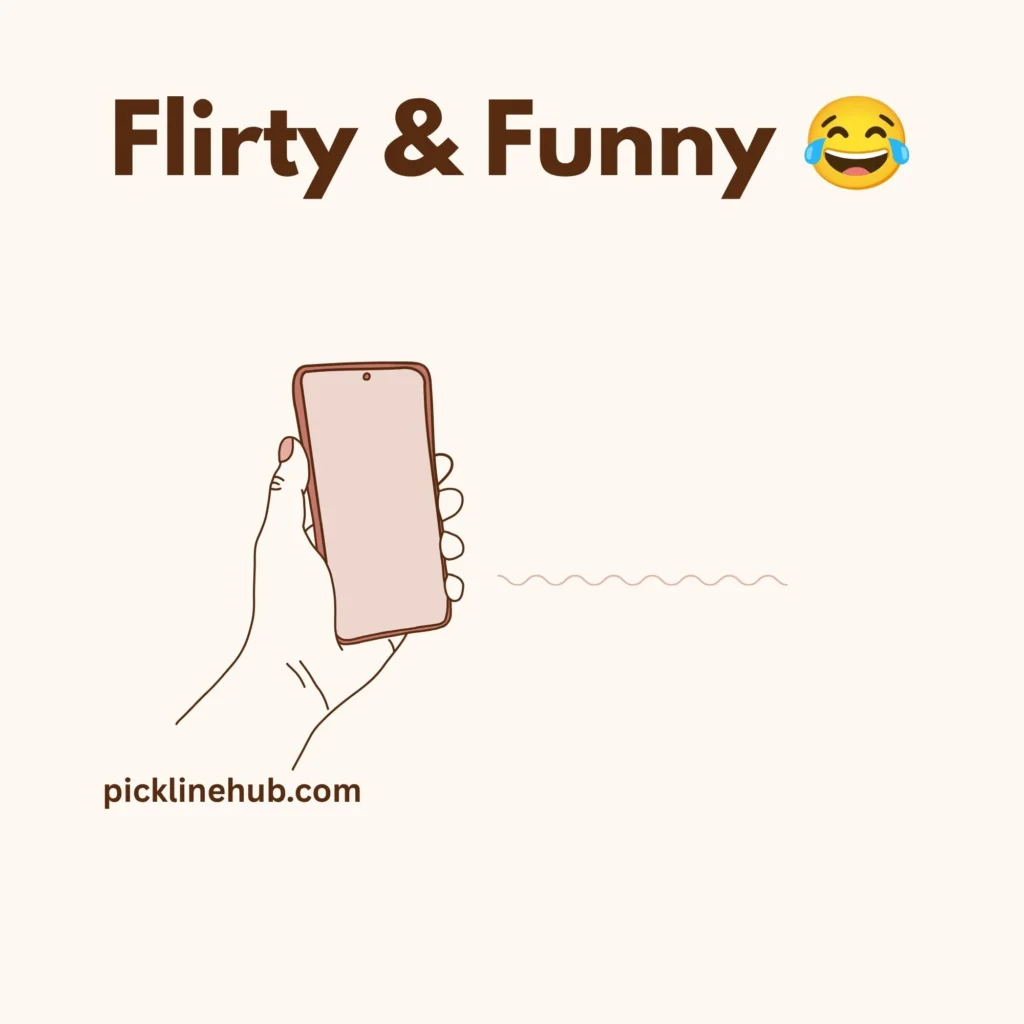 Flirty & Funny