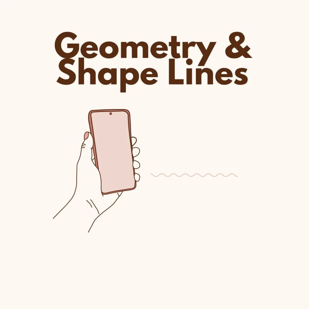 Geometry & Shape Lines