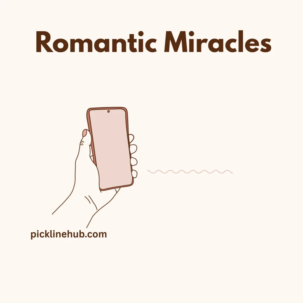 Romantic Miracles