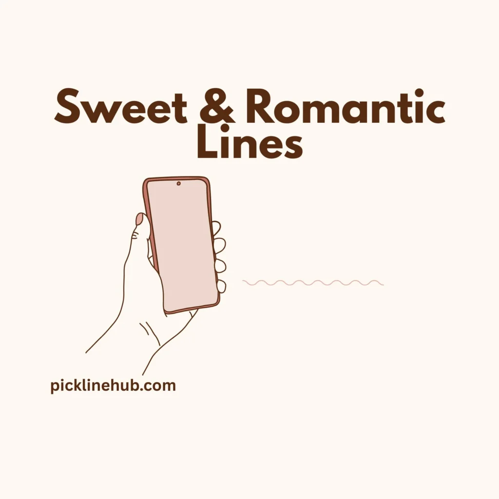 Sweet & Romantic Lines