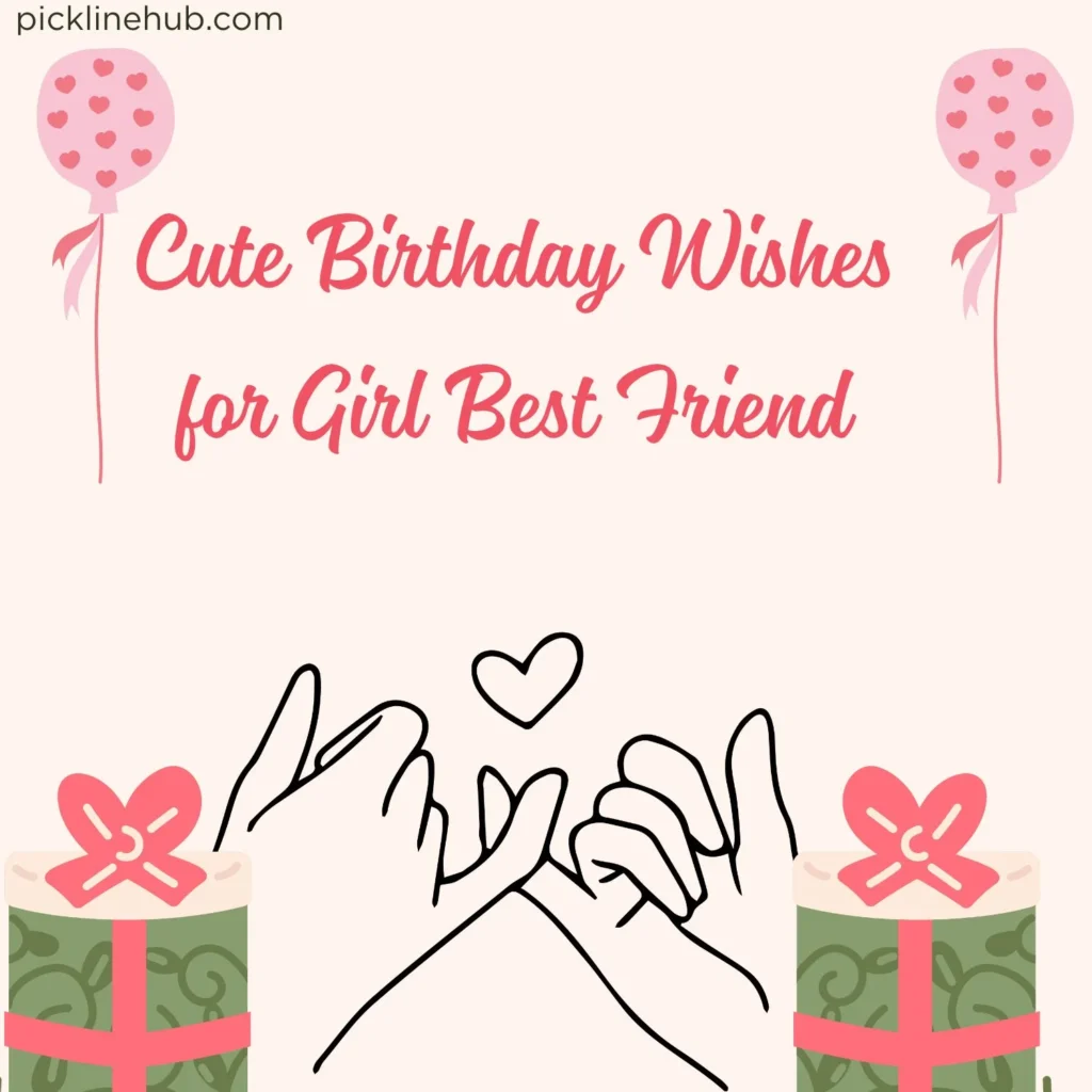 Cute Birthday Wishes for Girl Best Friend