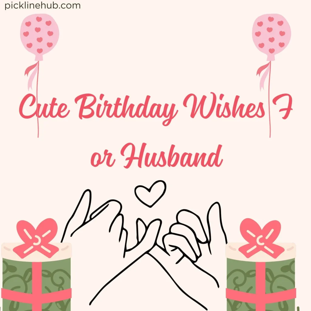 Cute Birthday Wishes For Husband