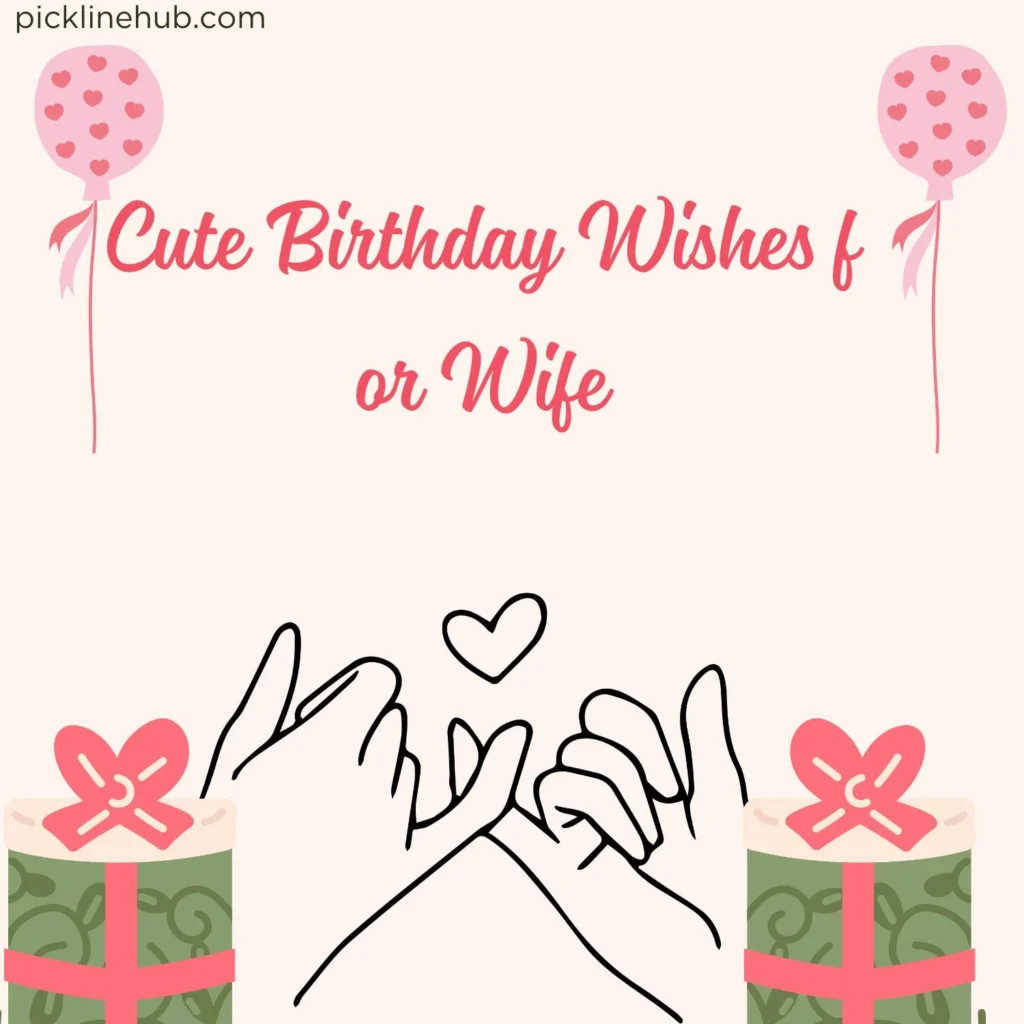 Cute Birthday Wishes for Wife