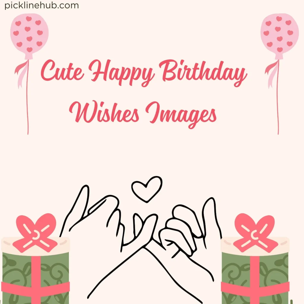 Cute Happy Birthday Wishes Images