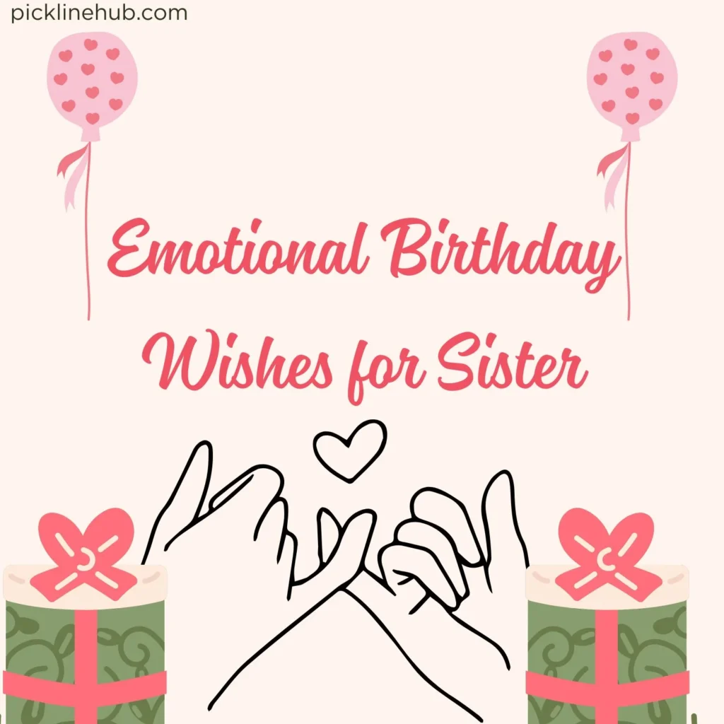Emotional Birthday Wishes for Sister