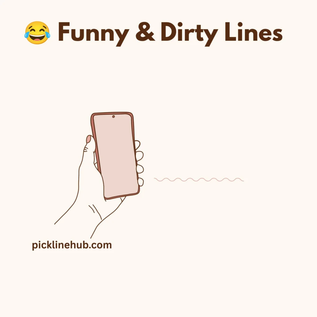 Funny & Dirty Lines