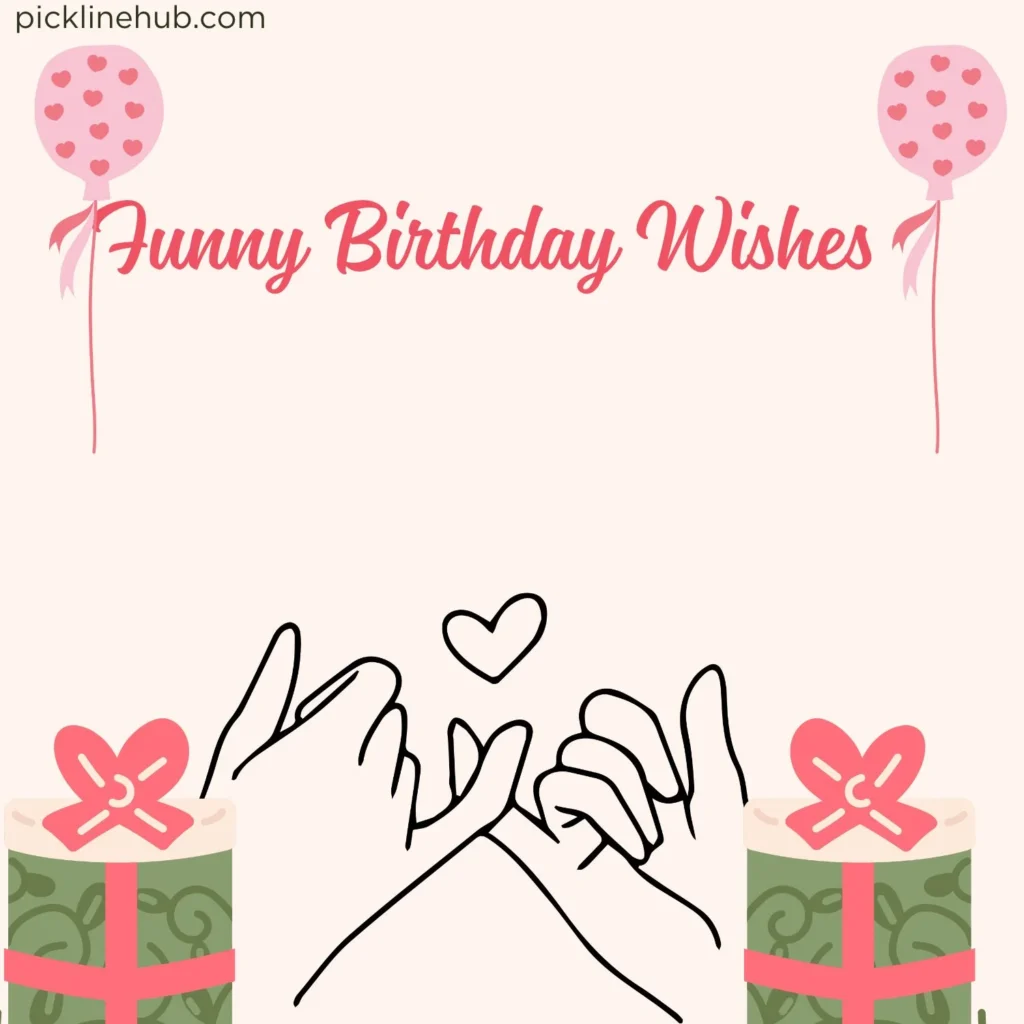 Funny Birthday Wishes