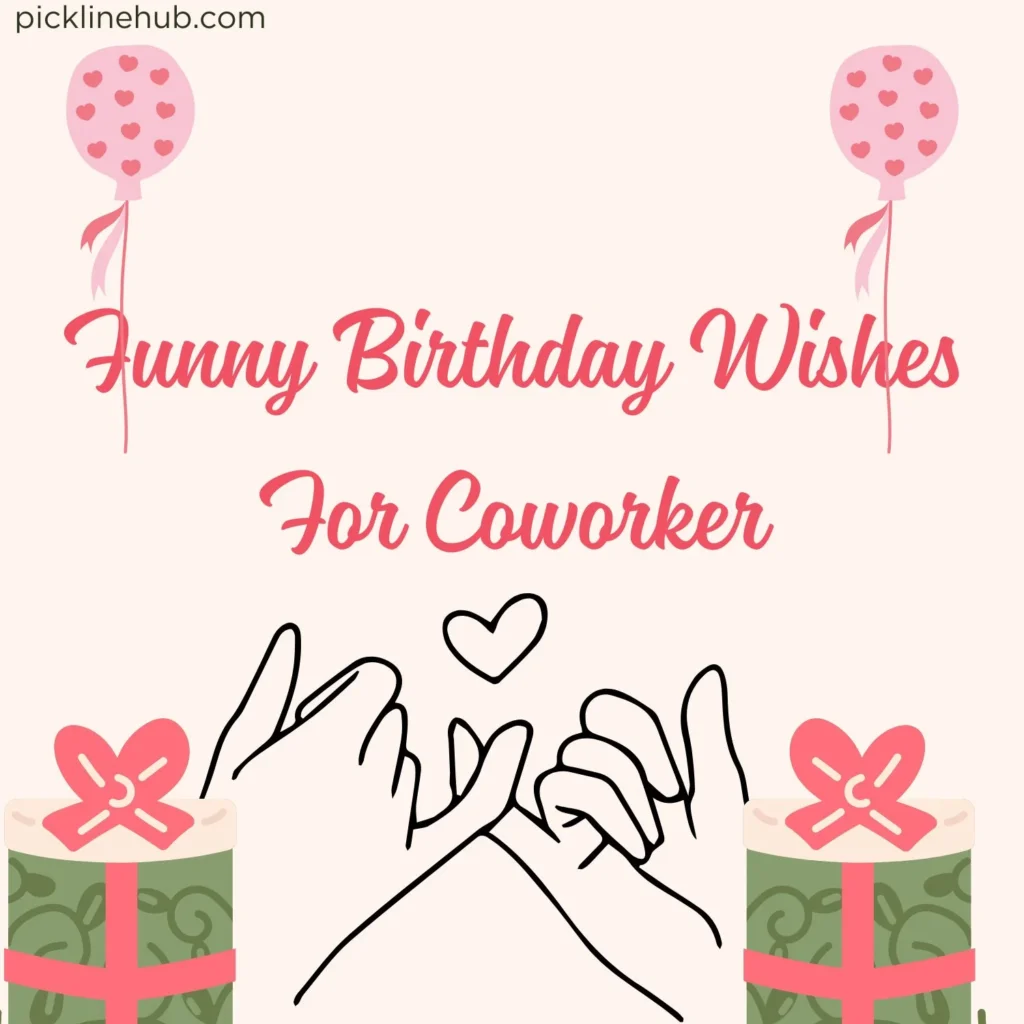 Funny Birthday Wishes For Coworker