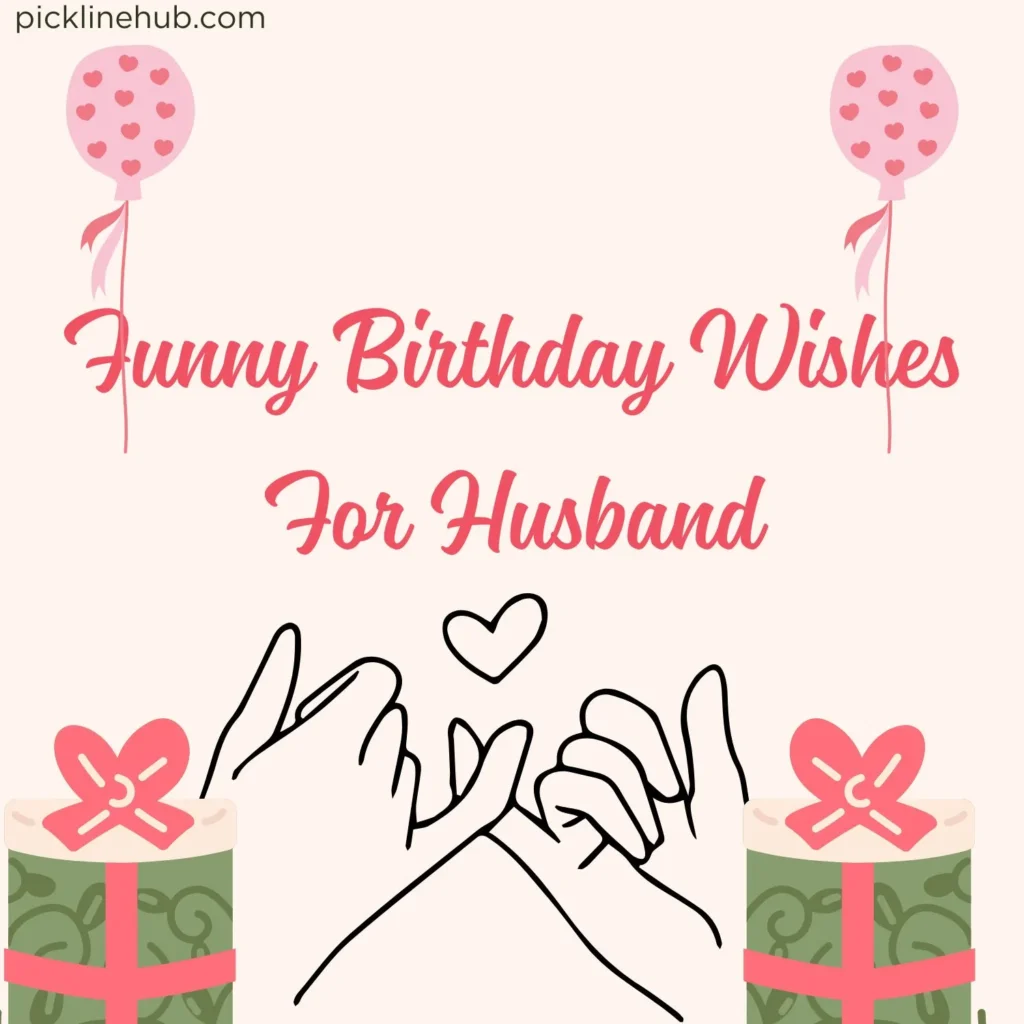 Funny Birthday Wishes For Husband