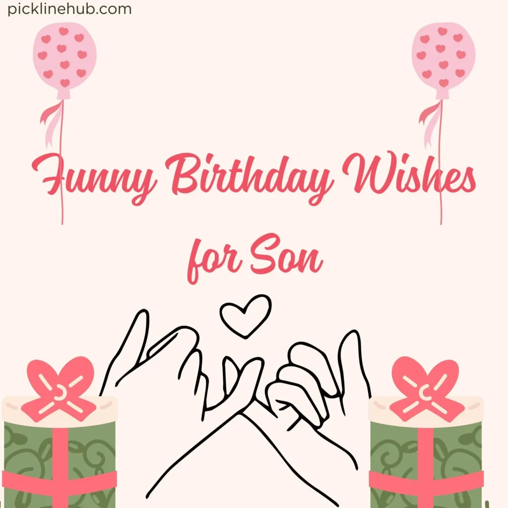 Funny Birthday Wishes for Son