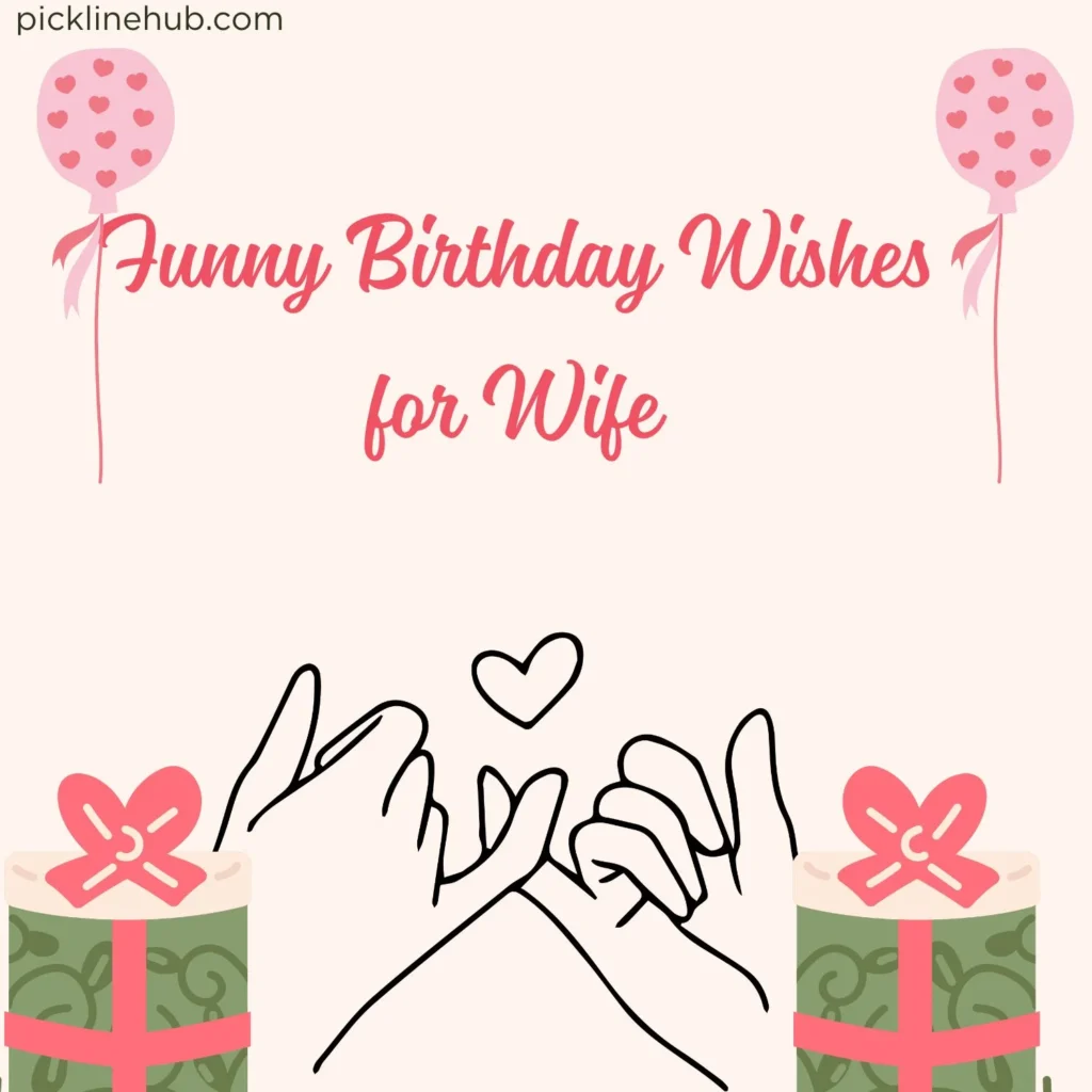 Funny Birthday Wishes for Wife