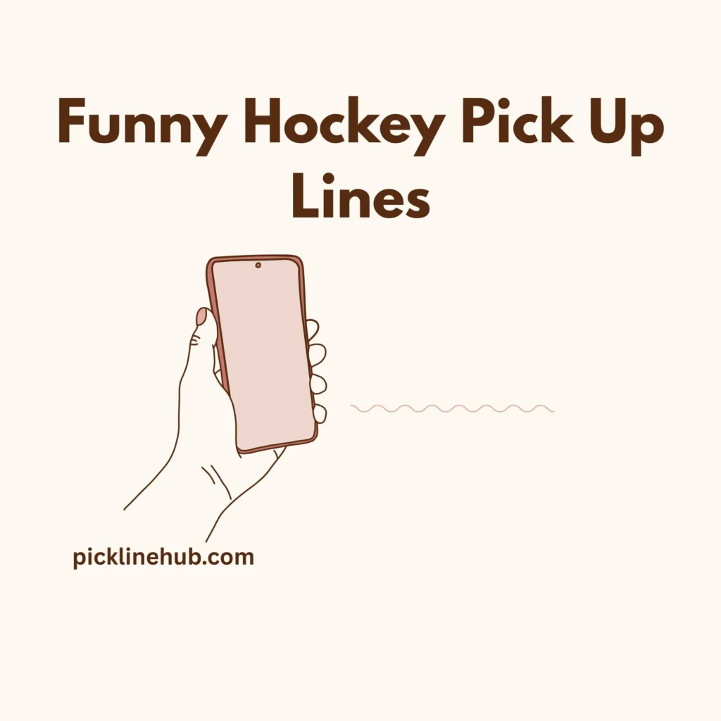 Funny Hockey Pick Up Lines
