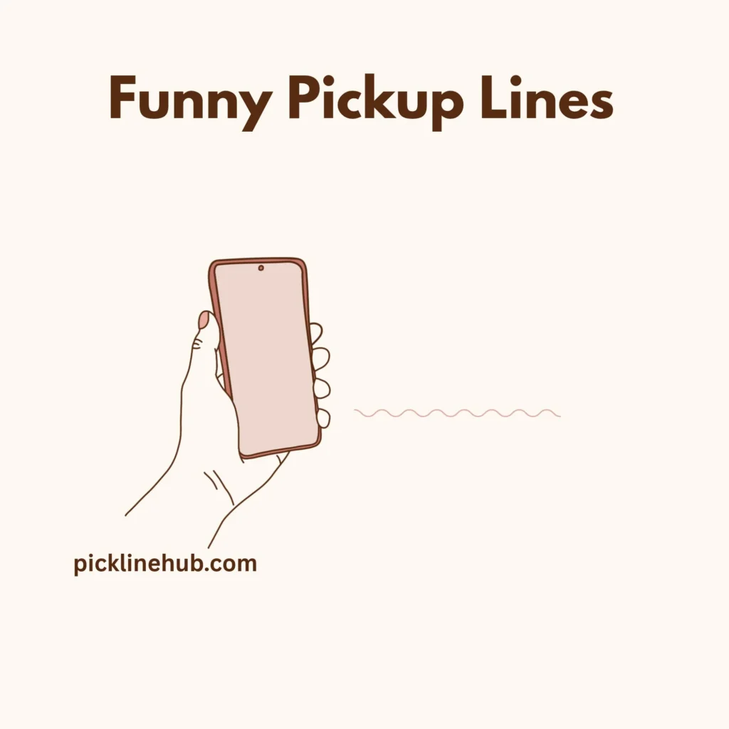 Funny Pickup Lines
