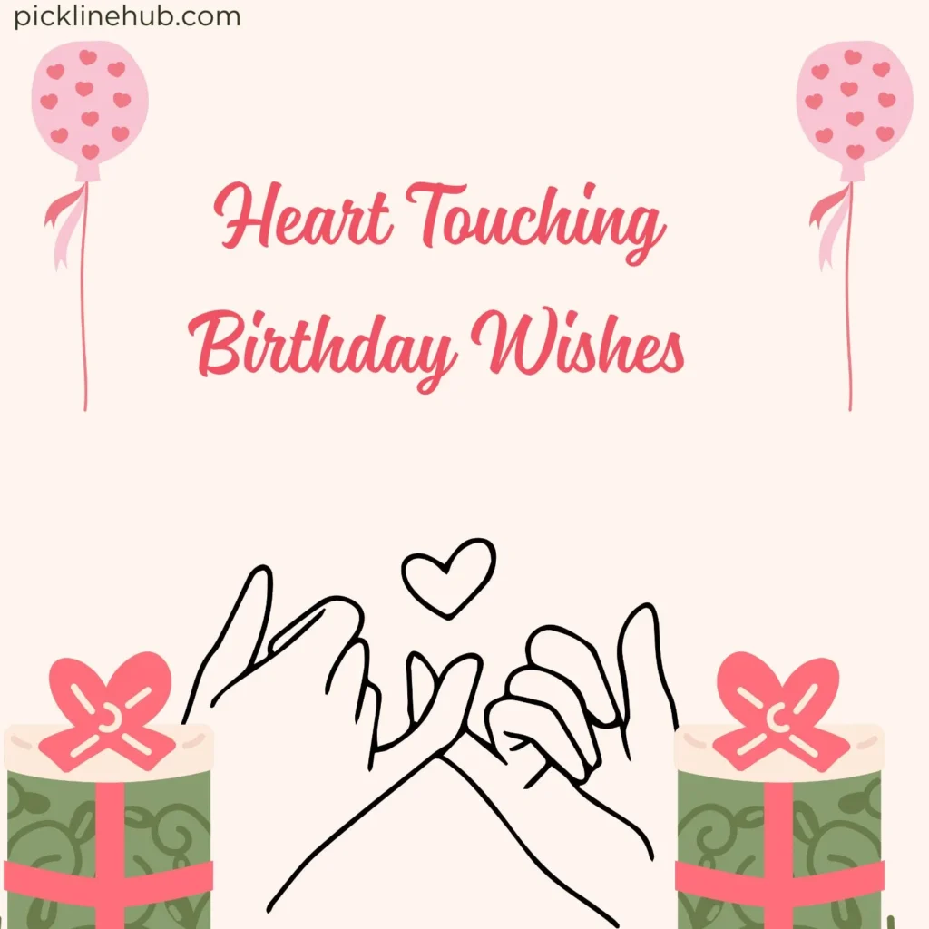 Heart Touching Birthday Wishes