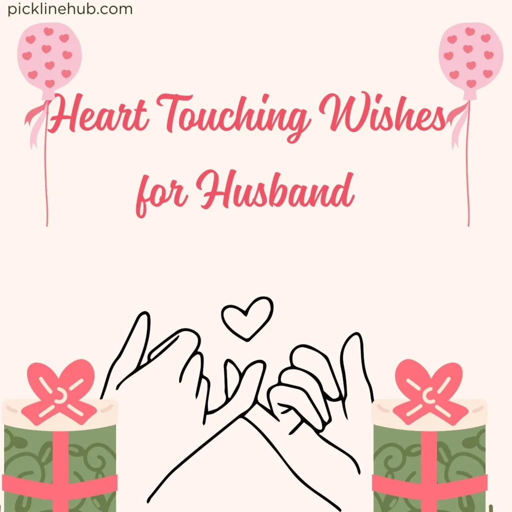 Heart Touching Wishes for Husband