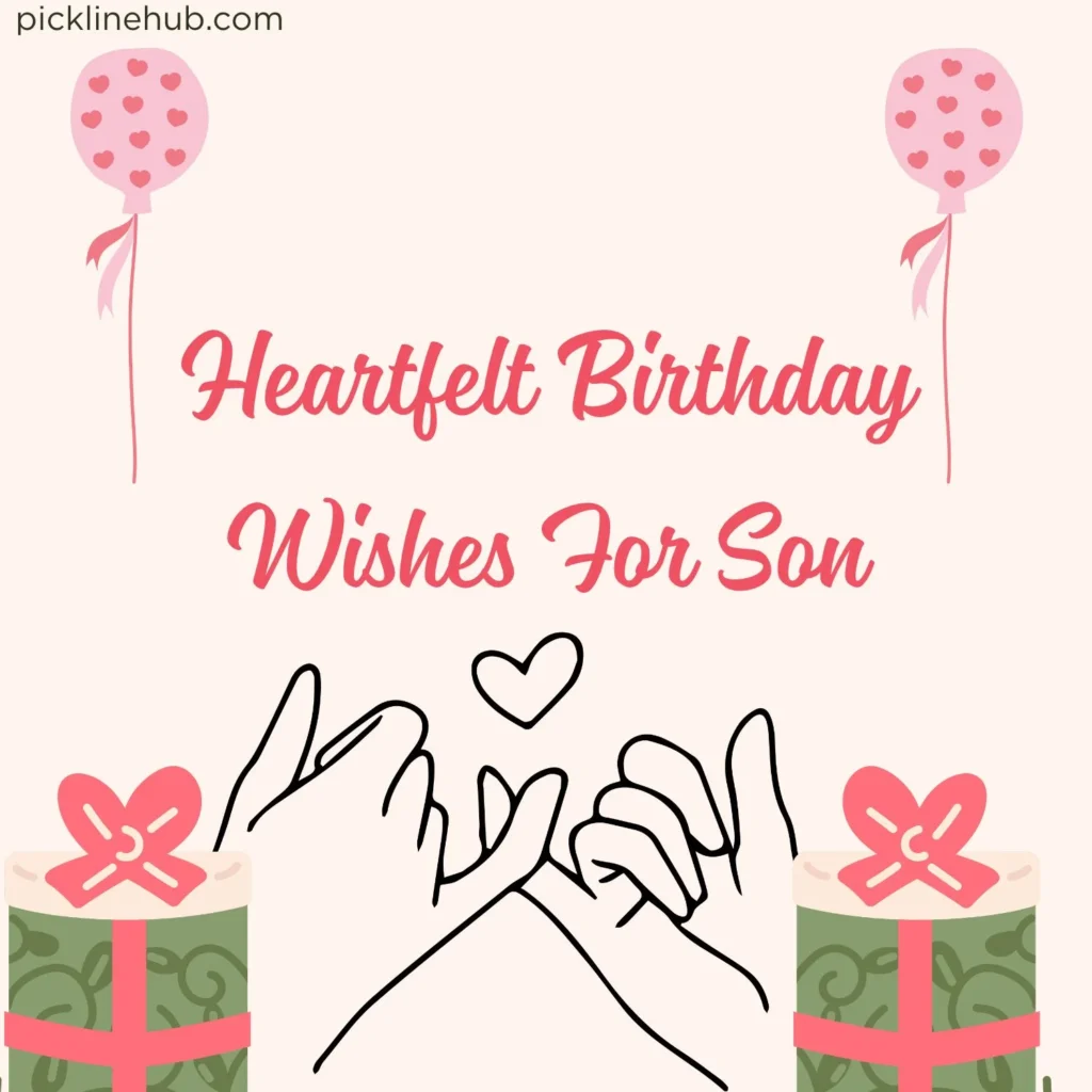 Heartfelt Birthday Wishes For Son