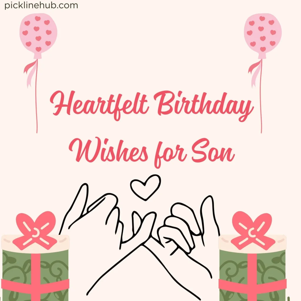 Heartfelt Birthday Wishes for Son