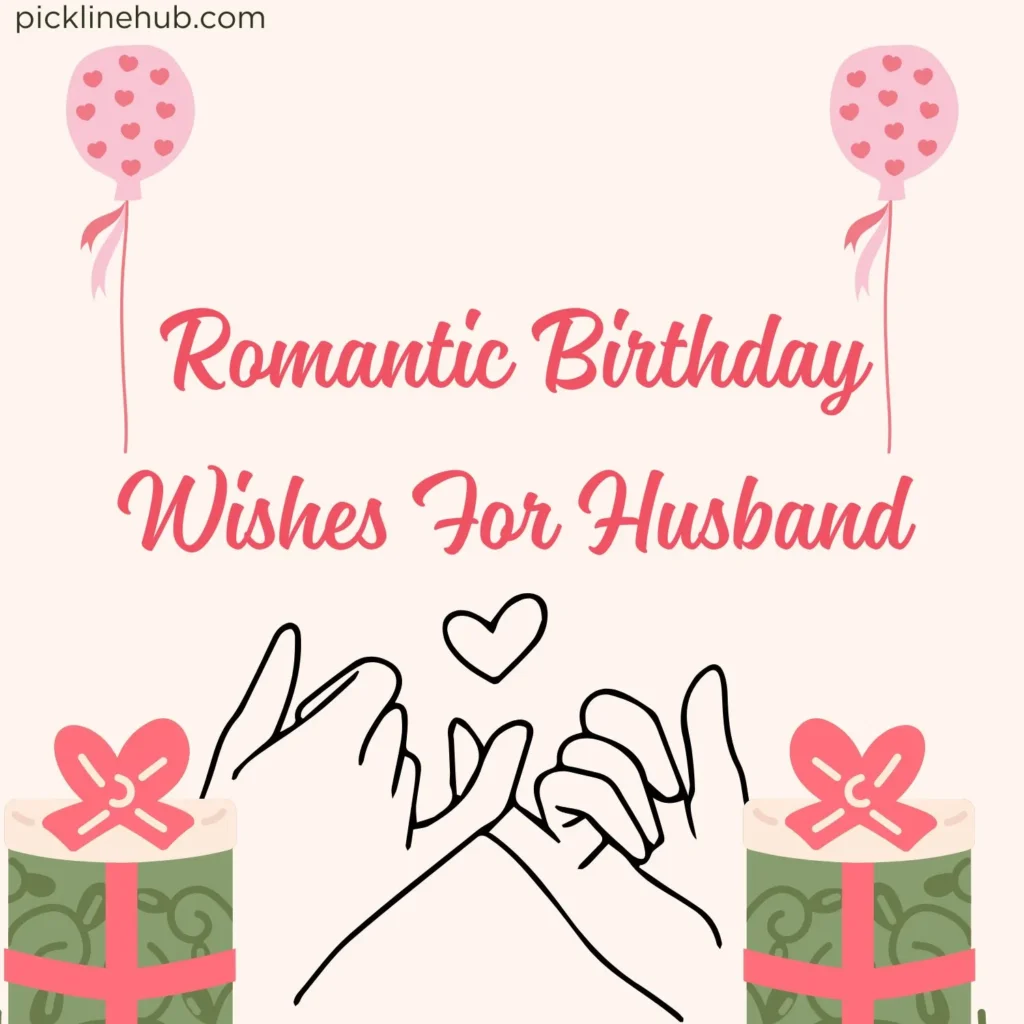 Romantic Birthday Wishes For Husband