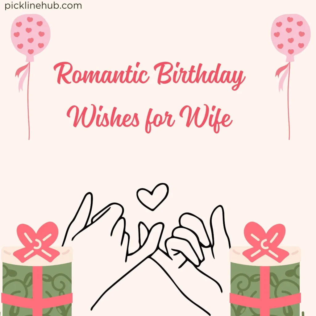 Romantic Birthday Wishes for Wife