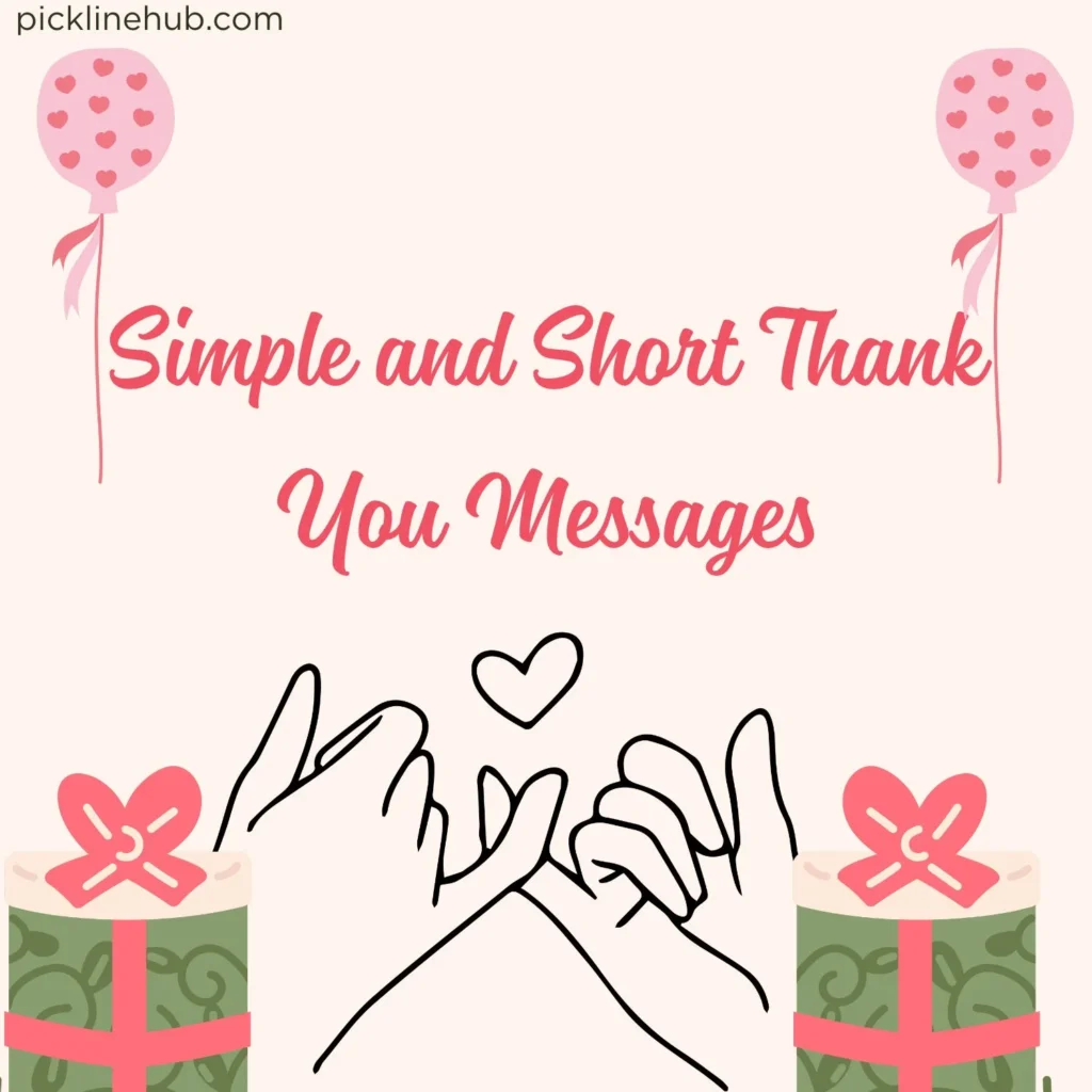 Simple and Short Thank You Messages