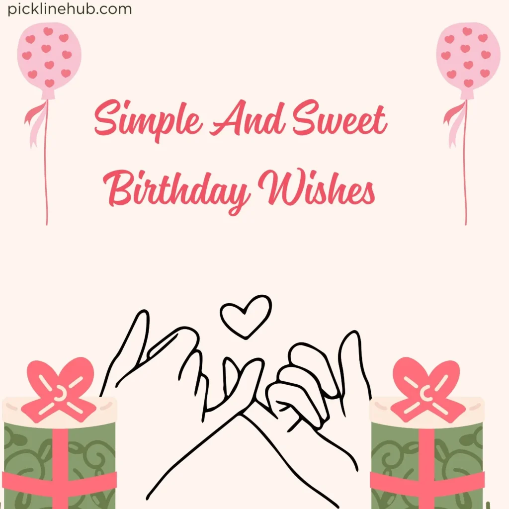 Simple And Sweet Birthday Wishes