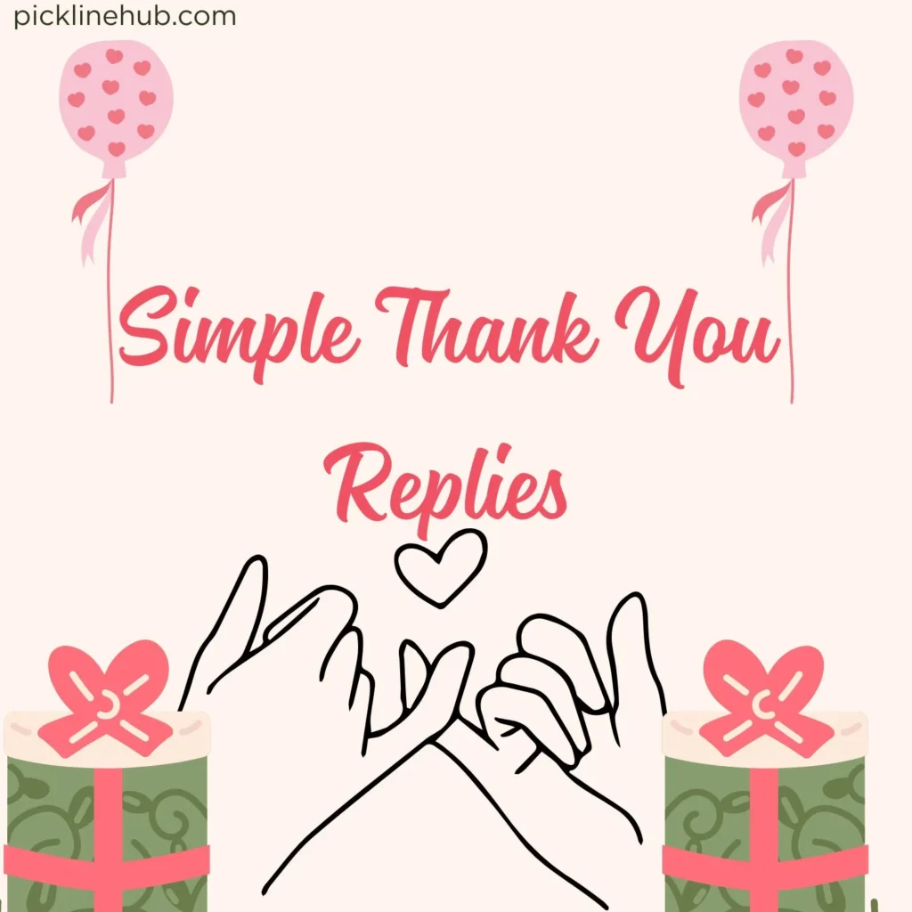 Simple Thank You Replies