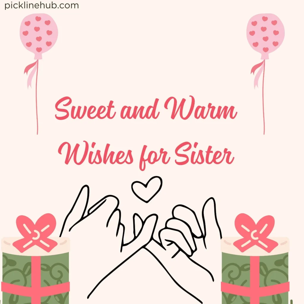 Sweet and Warm Wishes for Sister