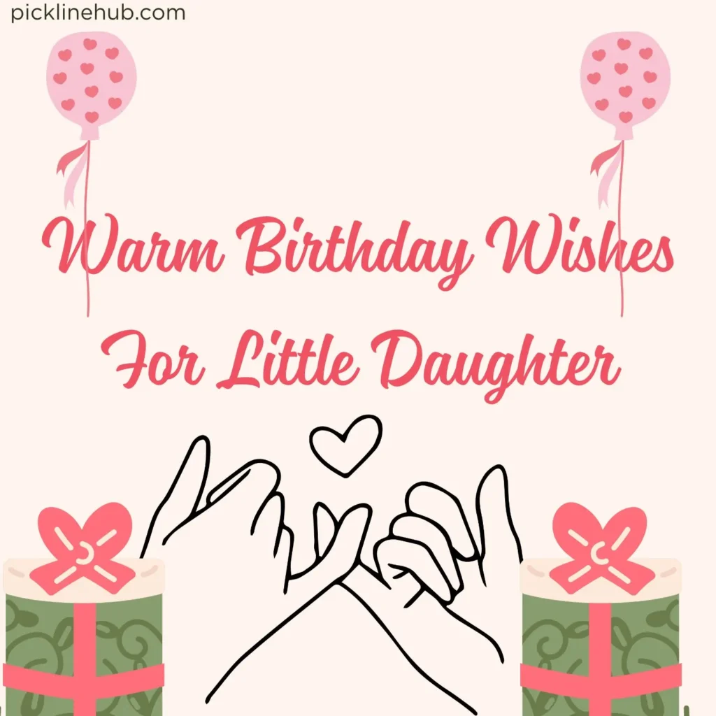 Warm Birthday Wishes For Little Daughter