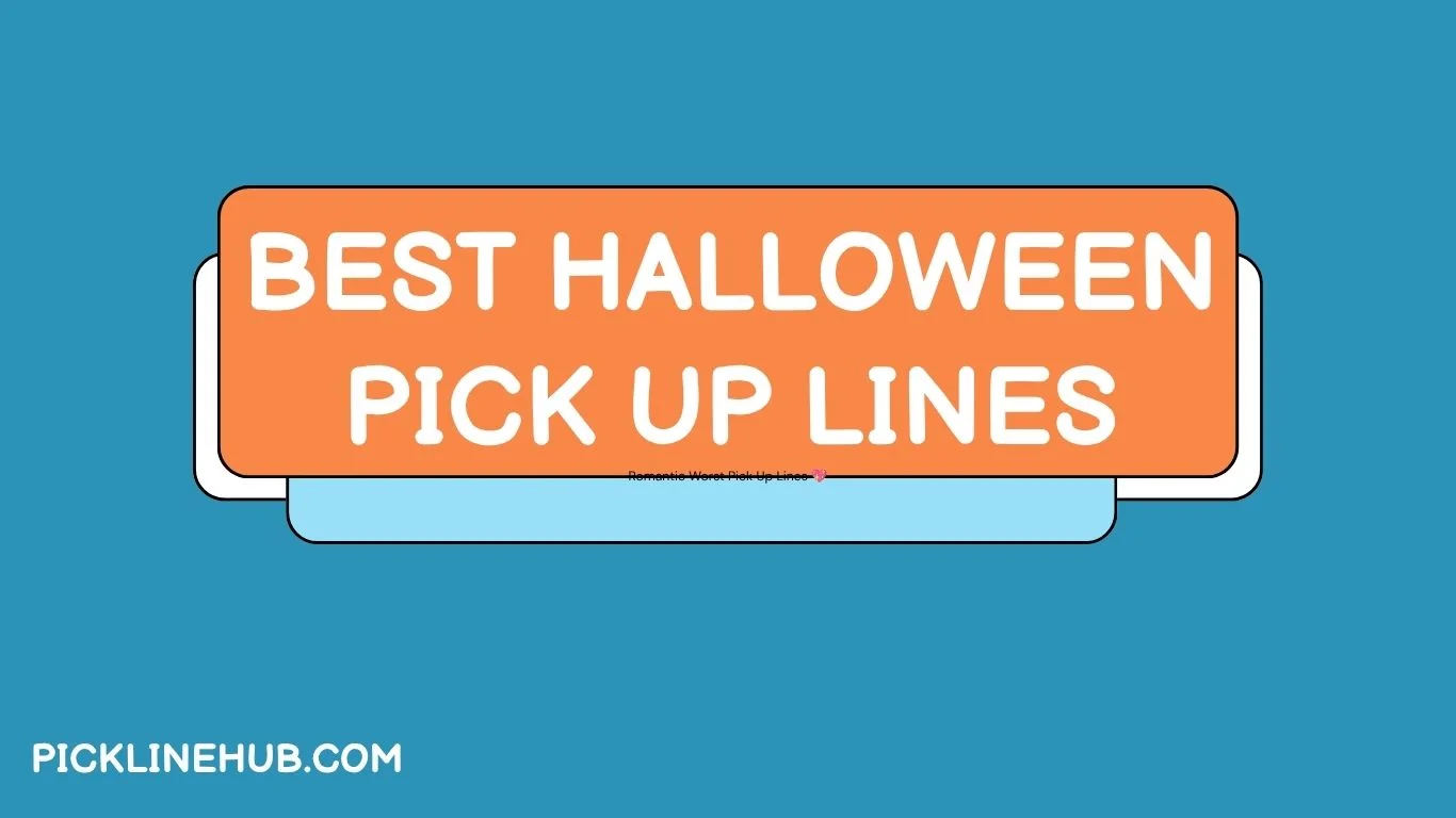 Best Halloween Pick Up Lines