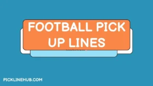 Football Pick Up Lines
