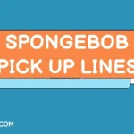 SpongeBob Pick Up Lines